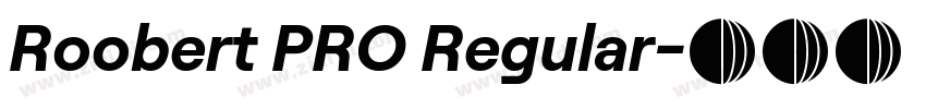 Roobert PRO Regular字体转换